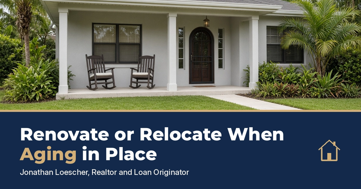 Renovate or Relocate When Aging in Place, Tampa Bay real estate news
